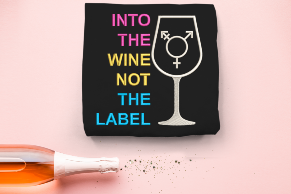 Into the Wine Not the Label